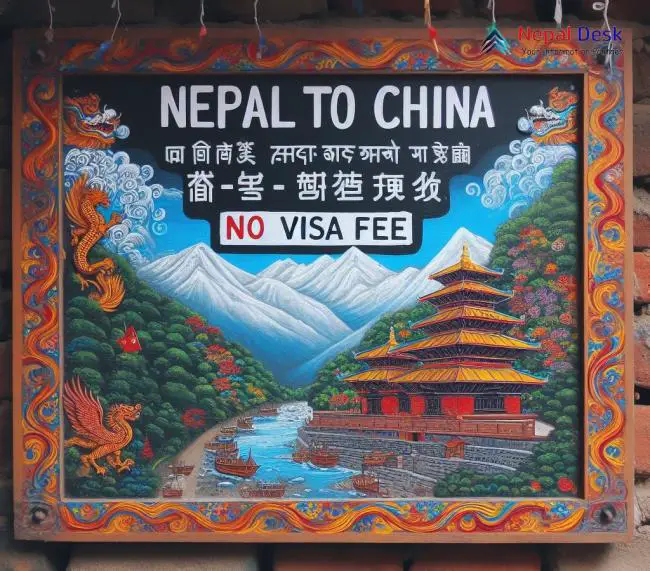 Nepal to China- No Visa Fee
